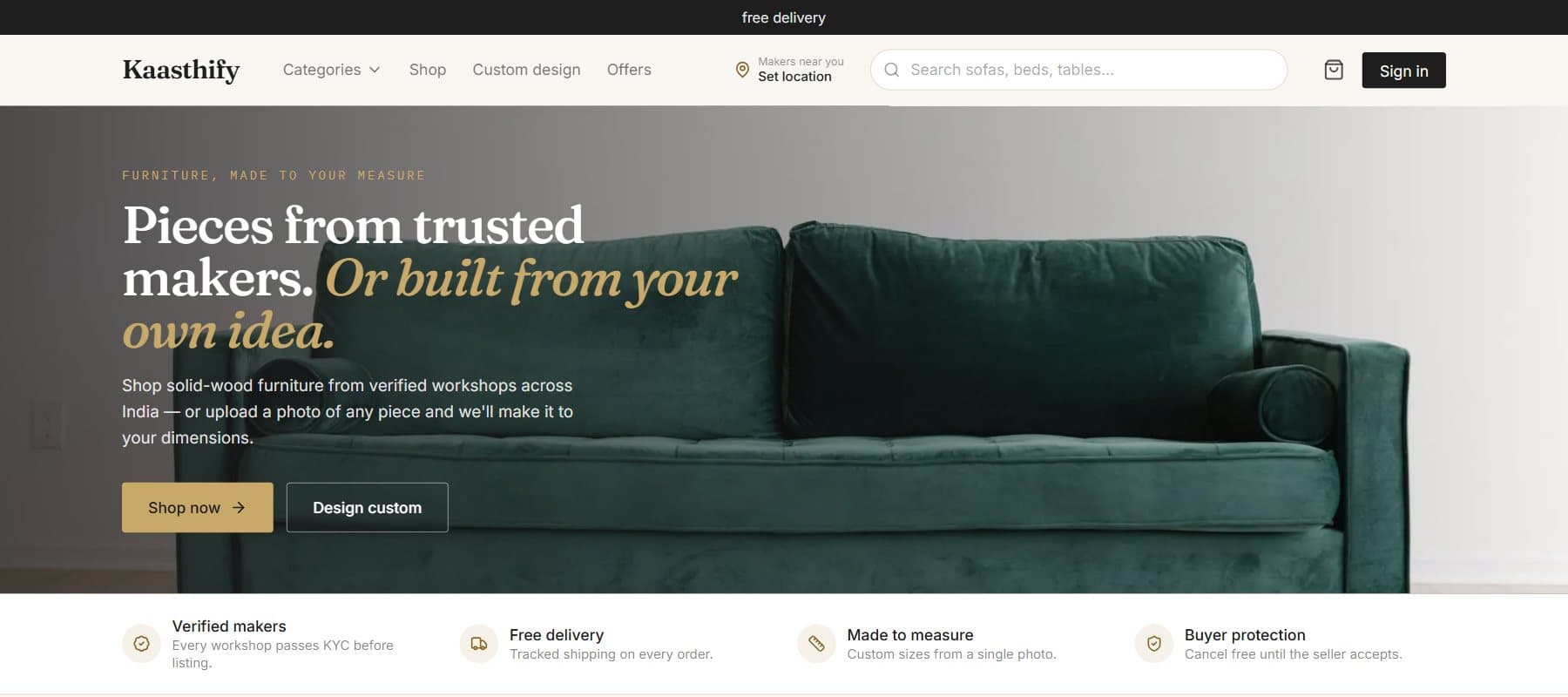 Kaasthify homepage hero: pieces from trusted makers, or built from your own idea
